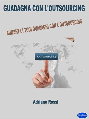 cover image of Guadagna con l'outsourcing